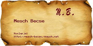 Mesch Becse névjegykártya